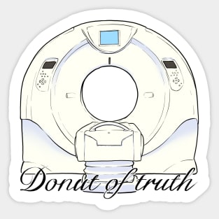 Donut of truth - CT scanner illustration Sticker